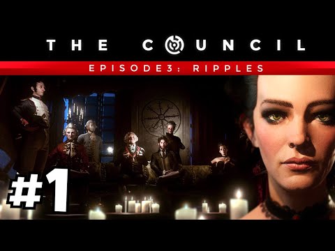 The Council Episode 3 Ripples Gameplay Walkthrough Part 1 FULL GAME (PC)