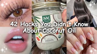 42 Ways coconut oil Will Change Your Life (You’re Applying It Wrong!)