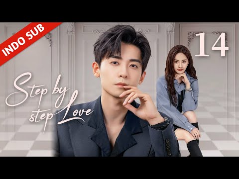 INDO SUBStep by Step LoveEP14 - Bos membongkar kebohongan & bantu Cinderella memenangkan kompetisi
