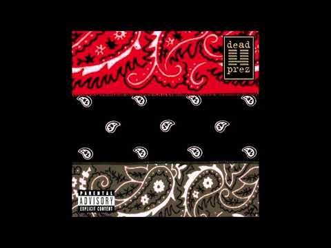 Dead Prez   RBG Revolutionary But Gangsta 2004 Full Album #GeneralSeti #SaRaSutenSeti