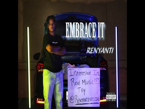 RenyAnti - Embrace It (Official Music Video)
