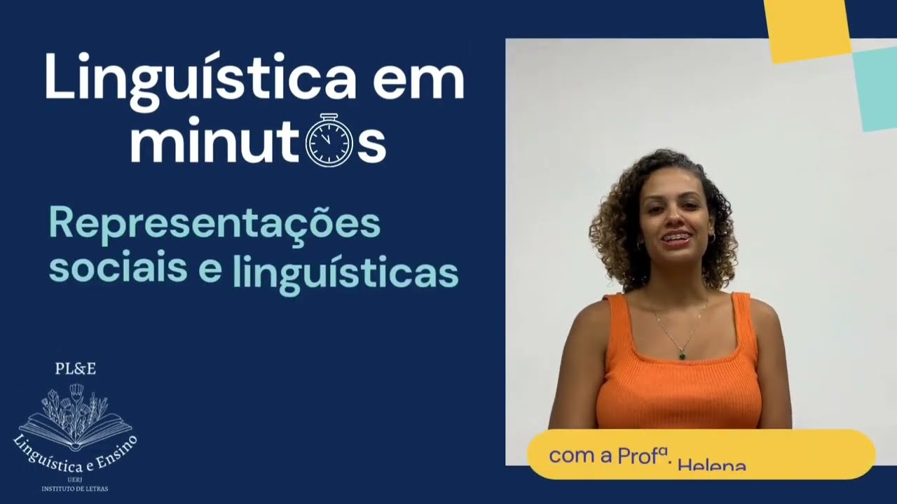 Representações sociais e linguísticas no ensino de línguas (Prof.ª Dra. Helena Gonçalves)
