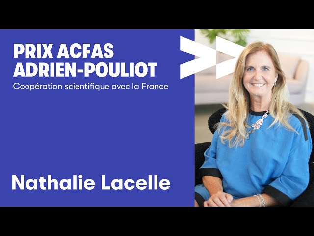 Nathalie Lacelle, lauréate du Prix Acfas Adrien-Pouliot 2025