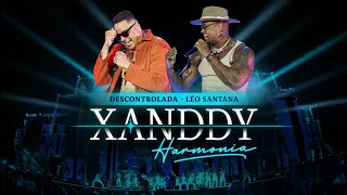 Ouvir Xanddy Harmonia, Léo Santana – Descontrolada