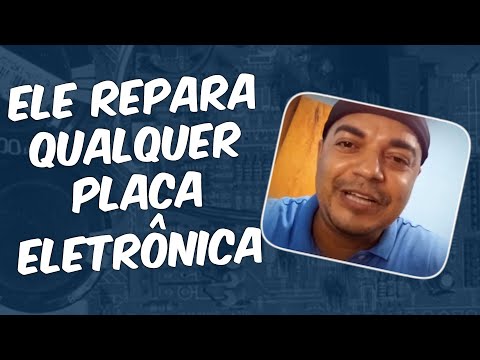 Vídeo: Como reparar QUALQUER placa eletrônica em 8 passos