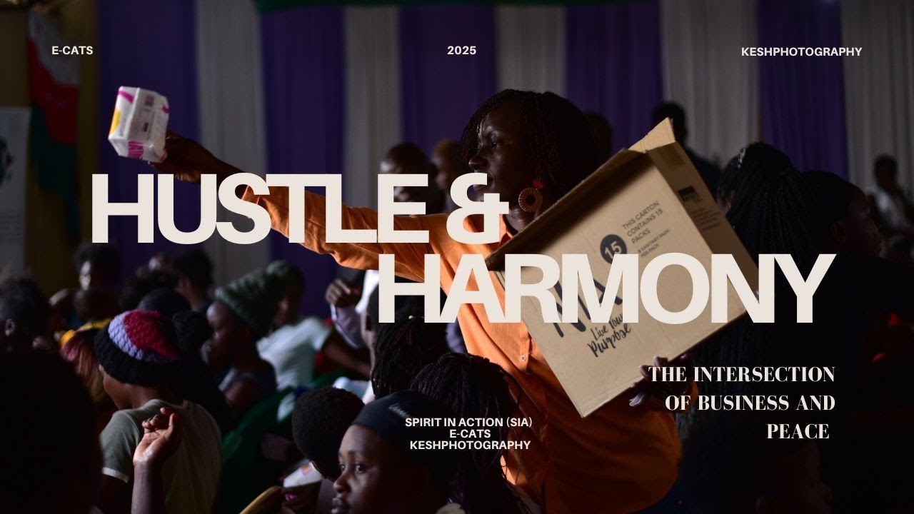 Hustle & Harmony | The Intersection of Business and Peace