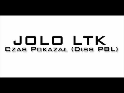 Jolo - Czas Pokazał (Diss PBL)