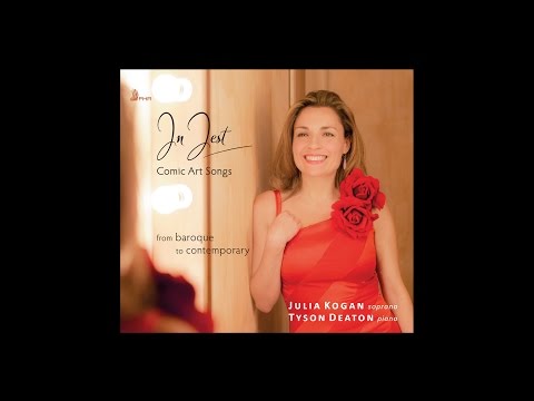IN JEST – Comic Art Songs JULIA KOGAN coloratura soprano [FHR42]