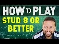 How to Play 7 Card Stud Hi-Lo