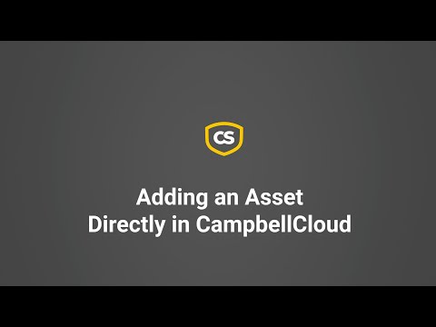 Adding an Asset Directly in CampbellCloud