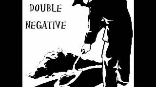 Double Negative-Gravesight