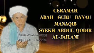 Download lagu Lecture by Abah Guru KH. Asmuni (Lake Guru) | Manaqib Sheikh Abdul Qodir Al Jailani mp3 Download lagu Lecture by Abah Guru KH. Asmuni (Lake Guru) | Manaqib Sheikh Abdul Qodir Al Jailani mp3