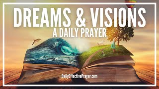 Prayer For Dreams and Visions - Prayers For Meaning Of Dream