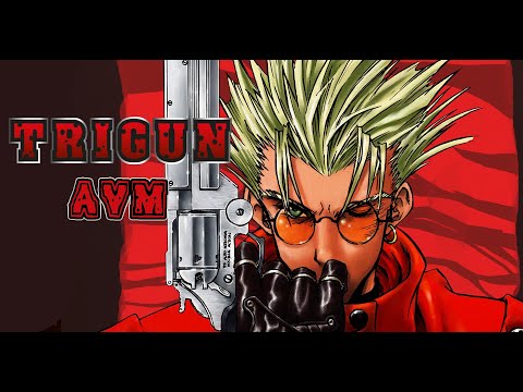 【AMV】TRIGUN ~ COME WITH ME NOW