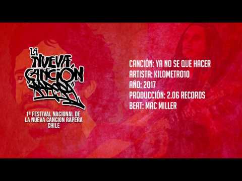 Kilometro10 / Ya no se que hacer