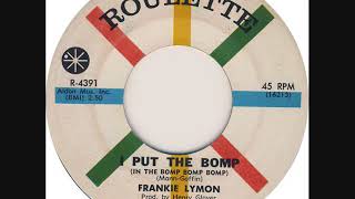 I PUT THE BOMP (IN THE BOMP BOMP BOMP) - FRANKIE LYMON