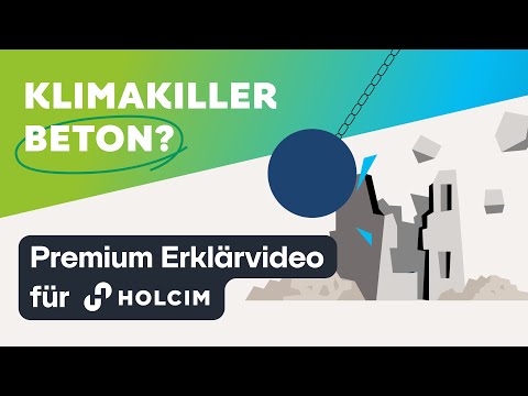 Wie kann Bauen klimafreundlich werden? I Holcim Premium-Erklärvideo I Herzblut & Bock