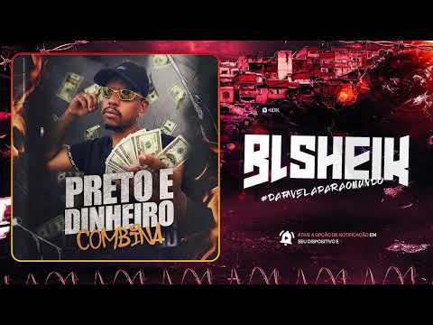 MC PEU 0292 - PRETO E DINHEIRO COMBINA (DJ PSANCHEZ)
