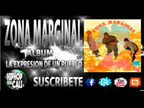Zona Marginal - Album La Expresion De Un Pueblo