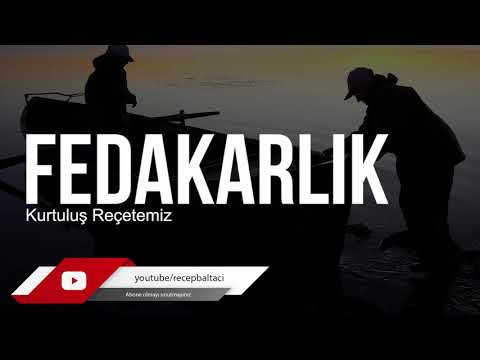 Fedakarlık - Recep Baltacı