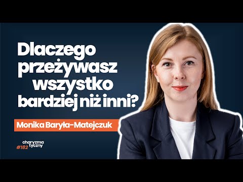 Jak żyć będąc wysoko wrażliwą osobą (WWO)? | psycholog prof. Monika Baryła-Matejczuk