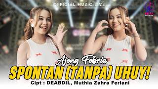 Download lagu Ajeng Febria – Spontan (Tanpa) Uhuy! ( Music Live) l Alah Alah ... Kok Bisa Ya mp3