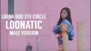 [MALE VERSION] LOONA ODD EYE CIRCLE - Loonatic