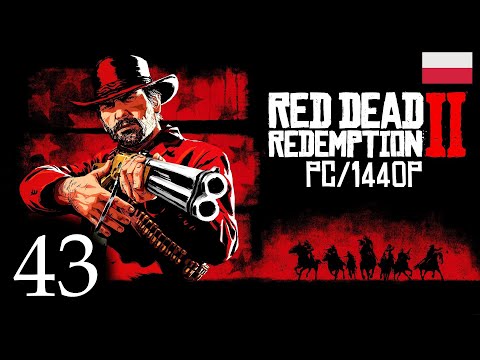 ZAGRAJMY W RED DEAD REDEMPTION 2 (PC) #43 - ZEMSTA SMAKUJE NAJLEPIEJ (ZŁOTO), O BRACIE CZ.2