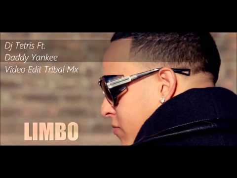 Dj Tetris Ft. Daddy Yankee - Limbo
