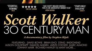 Scott Walker: 30 Century Man (2006) Documentary