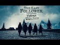 The Last Follower Official Trailer 2019 A Harry Potter Fan Film