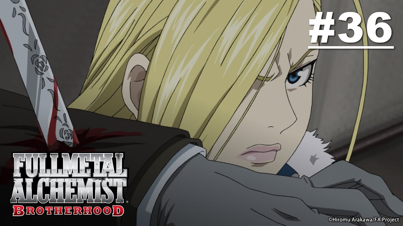 (Limited Time) Fullmetal Alchemist: BROTHERHOOD - Episode 36 [English Sub]