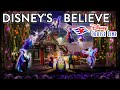 Disney S Believe Full Show Disney Cruise Line Fantasy Dream Ships
