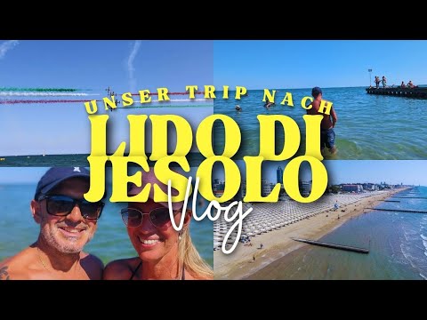 ✈️ JESOLO & FRECCE TRICOLORI – Ein unvergessliches Sommerwochenende! ☀️🍝🍹