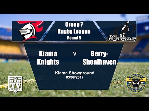 2017 Group 7 RL Round 9 Full Match Replay - Kiama Knights vs Berry-Shoalhaven Heads Magpies