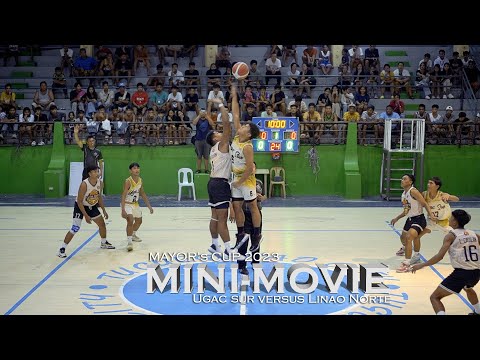 Mayor's Cup 2023 Semifinals Game 1 Mini-movie (Ugac Sur versus Linao Norte)