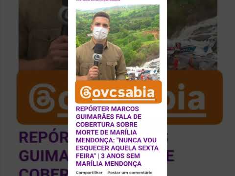 Repórter Marcos Guimarães fala de cobertura sobre morte de Marília Mendonça😥