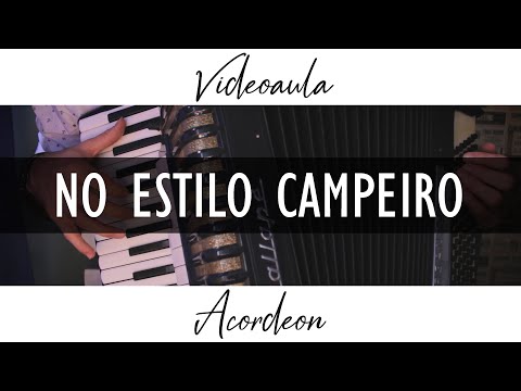 NO ESTILO CAMPEIRO | Videoaula Acordeon