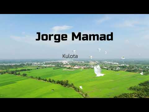 Jorge Mamad| Kulota