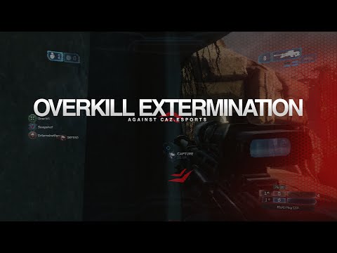 Overkill Extermination vs CAZ.eSports