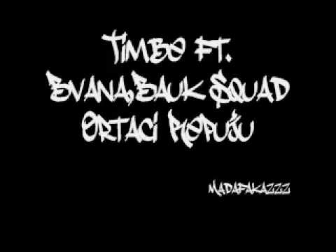 Bauk Squad,Bvana,Timjah - Ortaci Repuju