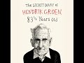 Secret Diary of Hendrik Groen by Hendrik Groen | Full Audiobook