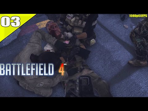 Battlefield 4 - Gameplay Walkthrough Part 3 - Mission 3 - South China Sea [1080p60FPS]