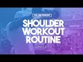 Full Arm Workout (Part 2) | Shoulder Workout Routine