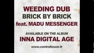 WEEDING DUB feat.Madu Messenger - Brick by Brick