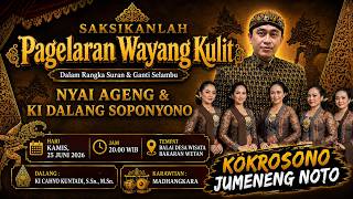 Download lagu 🔴PAGELARAN WAYANG KULIT KI CAHYO KUNTADI | SURAN NYAI AGENG & KI DALANG SOPONYONO BAKARAN WETAN mp3