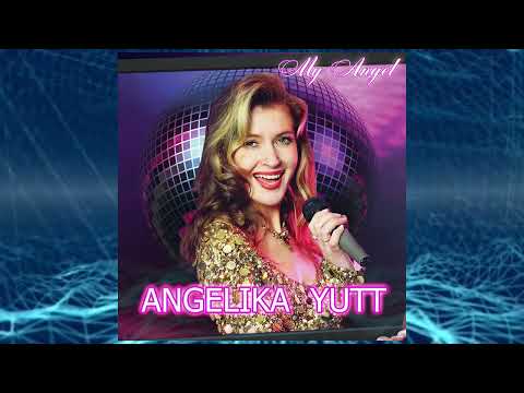 ANGELIKA YUTT - My Angel (2009), remastered