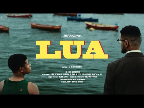 A Banca 021 - Lua (Clipe Oficial)