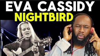 Prepare for an Emotional Ride - EVA CASSIDY Nightbird REACTION - First Time Listening