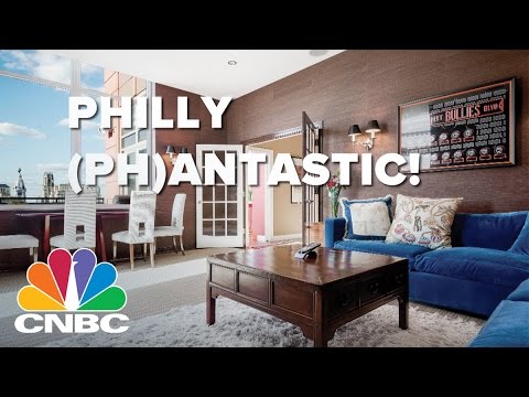 Philly Phantastic | Expensive Homes | CNBC